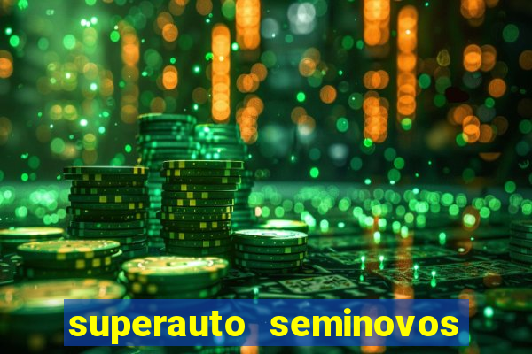 superauto seminovos porto alegre